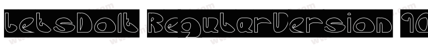 LetsDoIt RegularVersion 100字体转换